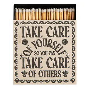 Take Care of Yourself | Square - Safety Matches